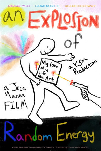 An Explosion of Random Energy movie poster