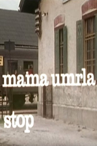 Mother Died, Stop movie poster