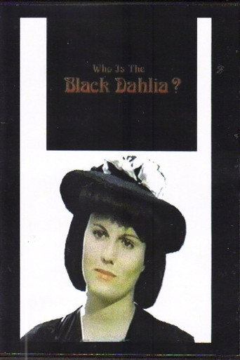 Who Is the Black Dahlia? movie poster