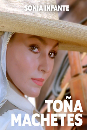 Toña Machetes movie poster