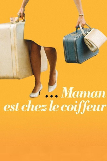 Mommy Is at the Hairdresser's movie poster