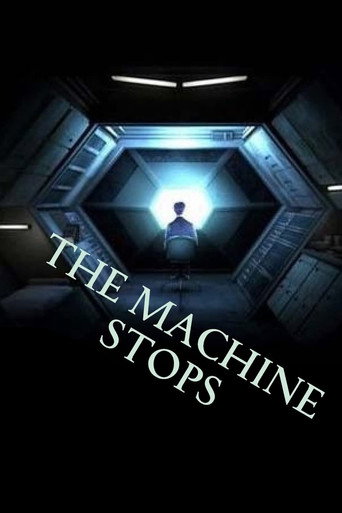 The Machine Stops movie poster