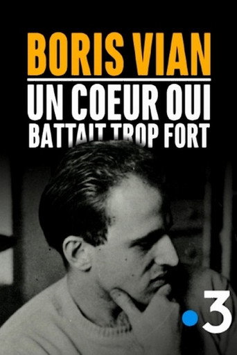 Boris Vian, un cœur qui battait trop fort movie poster