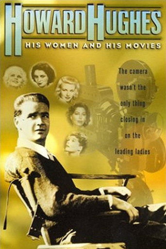 Howard Hughes: His Women and His Movies movie poster