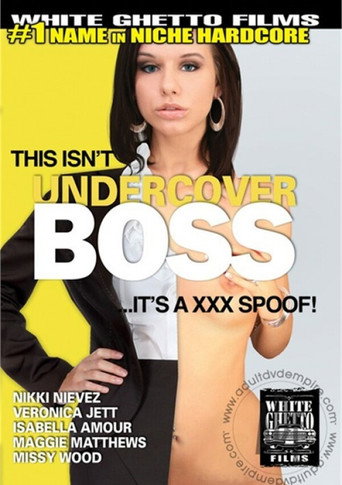 This Isn't Undercover Boss...It's A XXX Spoof! movie poster