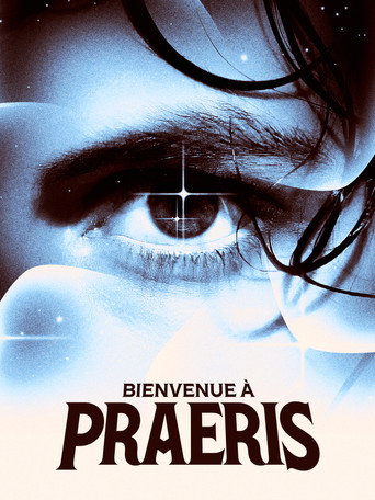 Welcome to Praeris movie poster