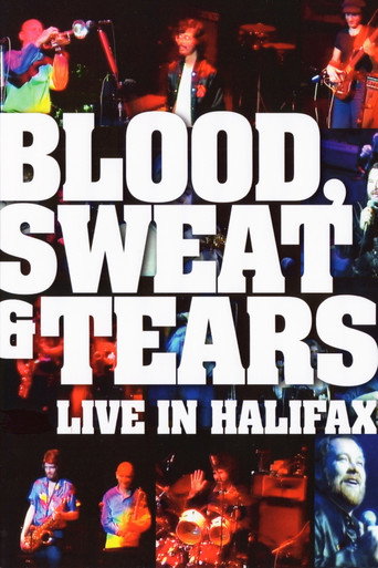 Blood, Sweat & Tears: Live In Halifax movie poster