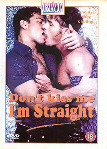 Don't Kiss Me I'm Straight movie poster
