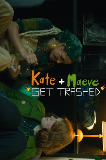 Kate and Maeve Get Trashed movie poster