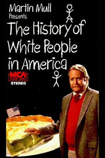 The History of White People in America movie poster