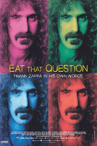 Eat That Question: Frank Zappa in His Own Words movie poster