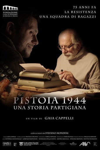 Pistoia 1944 - Una storia partigiana movie poster