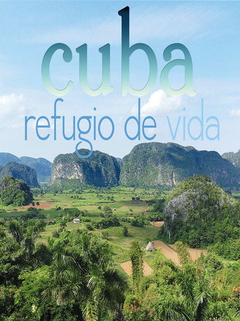 Cuba, refugio de vida movie poster