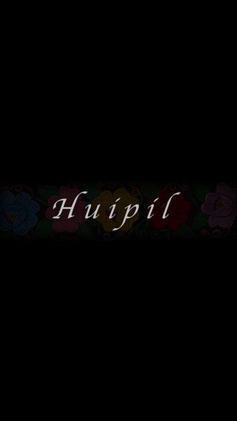 Huipil movie poster