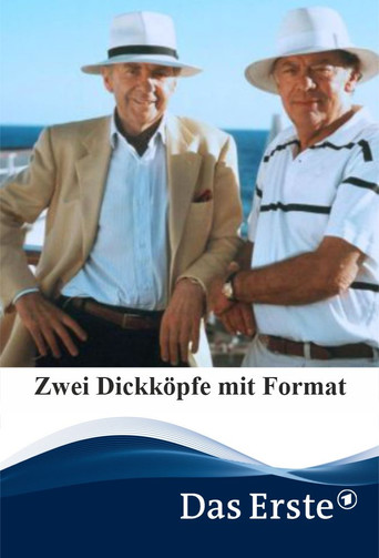 Zwei Dickköpfe mit Format movie poster