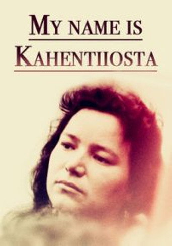 My Name Is Kahentiiosta movie poster