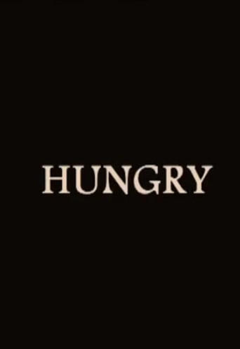 Hungry movie poster