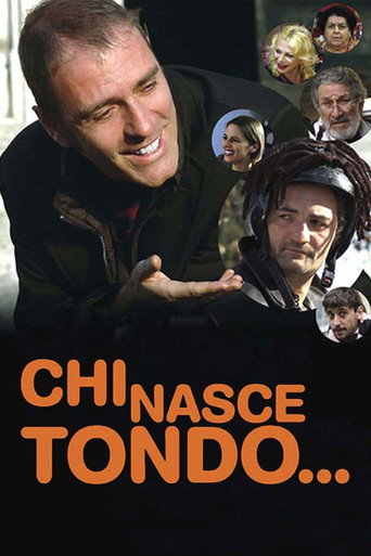 Chi nasce tondo... movie poster