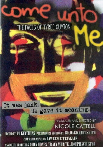 Come Unto Me: The Faces of Tyree Guyton movie poster