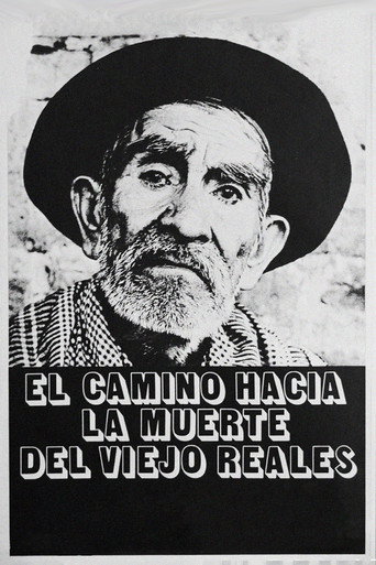 Viejo Reales' Long Journey to Death movie poster