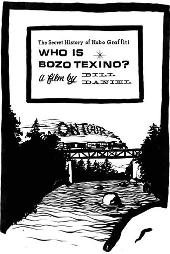 Who Is Bozo Texino? movie poster