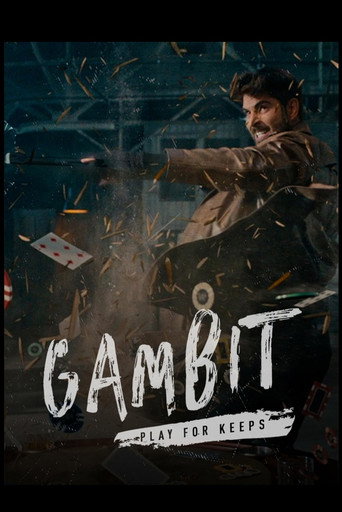 Gambit: Playing for Keeps movie poster