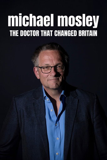 Michael Mosley: The Doctor Who Changed Britain movie poster