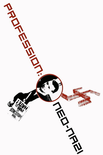 Profession: Neo-Nazi movie poster