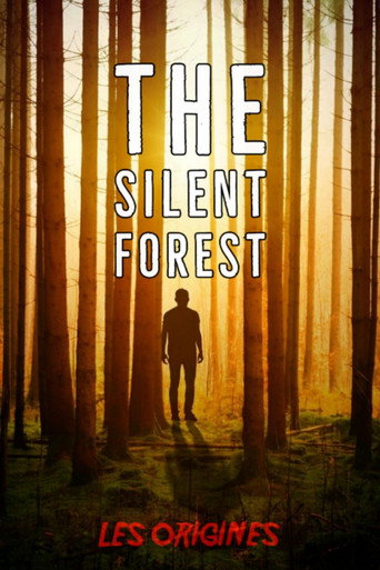 The Silent Forest : Les Origines movie poster