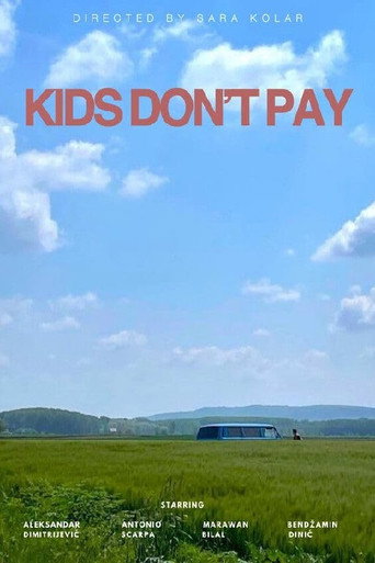 Kids Don't Pay movie poster
