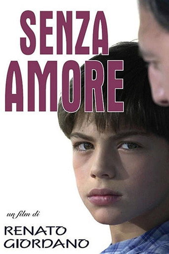 Senza amore movie poster