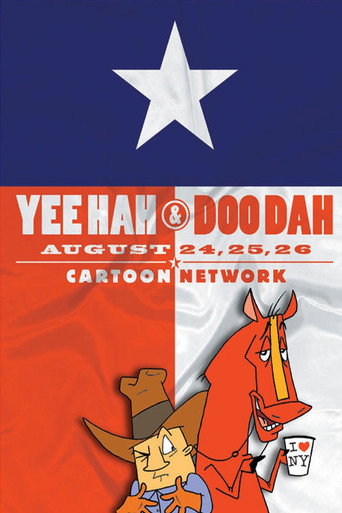 Yee Hah & Doo Dah: Bronco Breakin' Boots movie poster