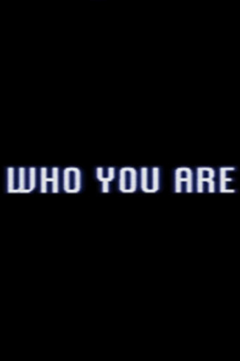 Who You Are movie poster