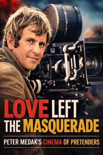Love Left the Masquerade: Peter Medak's Cinema of Pretenders movie poster