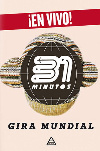 31 Minutos: Gira Mundial movie poster