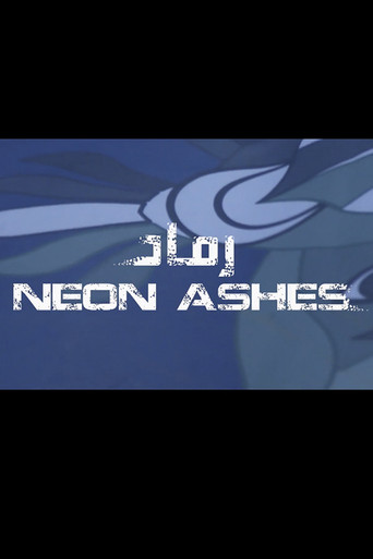 Neon Ashes movie poster
