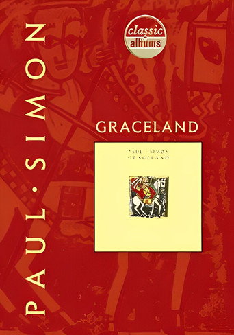 Classic Albums: Paul Simon - Graceland movie poster