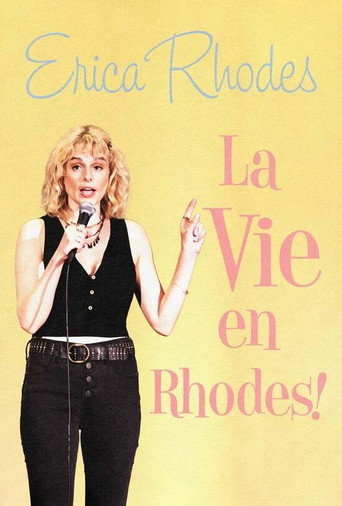 Erica Rhodes: La Vie en Rhodes movie poster