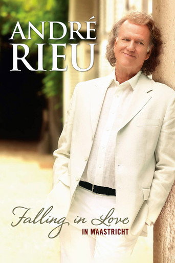 Andre Rieu : Falling In Love In Maastricht movie poster