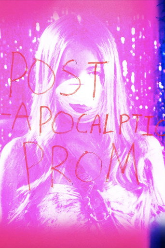 Post-Apocalyptic Prom movie poster