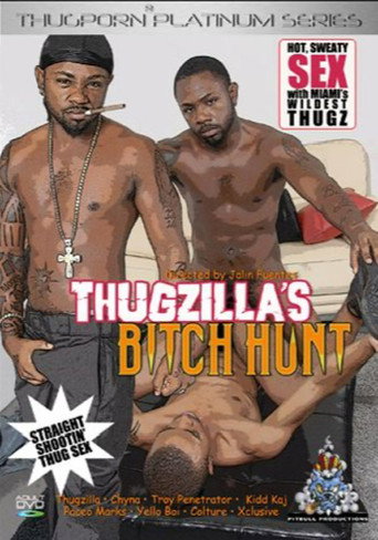 Thugzilla's Bitch Hunt movie poster