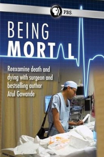 Frontline: Being Mortal movie poster