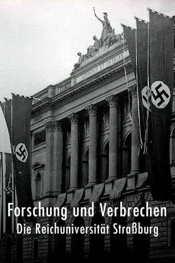 Research and Crime: the Reich University of Strasbourg movie poster