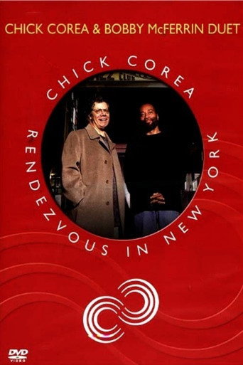 Chick Corea Rendezvous in New York - Chick Corea & Bobby McFerrin Duet movie poster