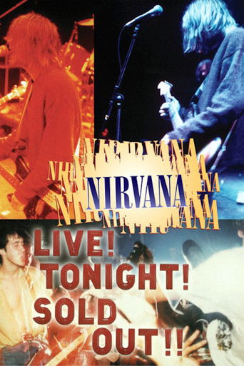 Nirvana: Live! Tonight! Sold Out!! movie poster
