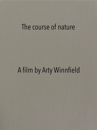 The course of nature movie poster