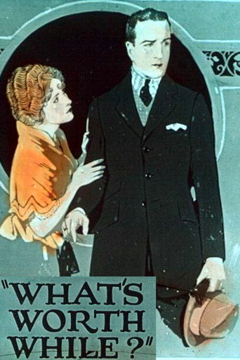 What's Worth While? movie poster