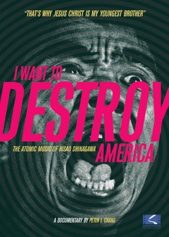I Want to Destroy America movie poster