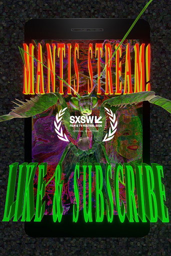 Mantis Stream! Like & Subscribe movie poster