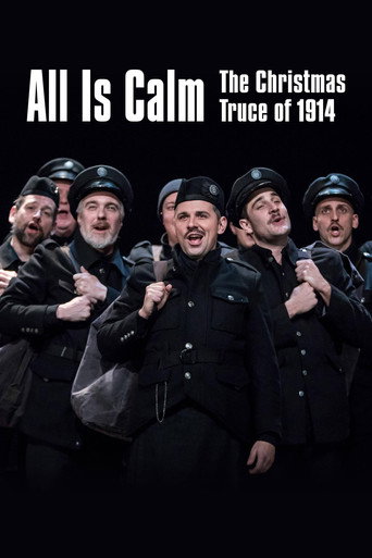 All Is Calm: The Christmas Truce of 1914 movie poster